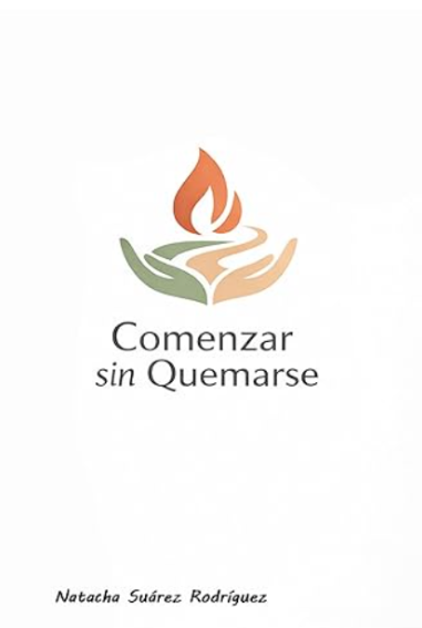 Portada Comenzar sin Quemarse